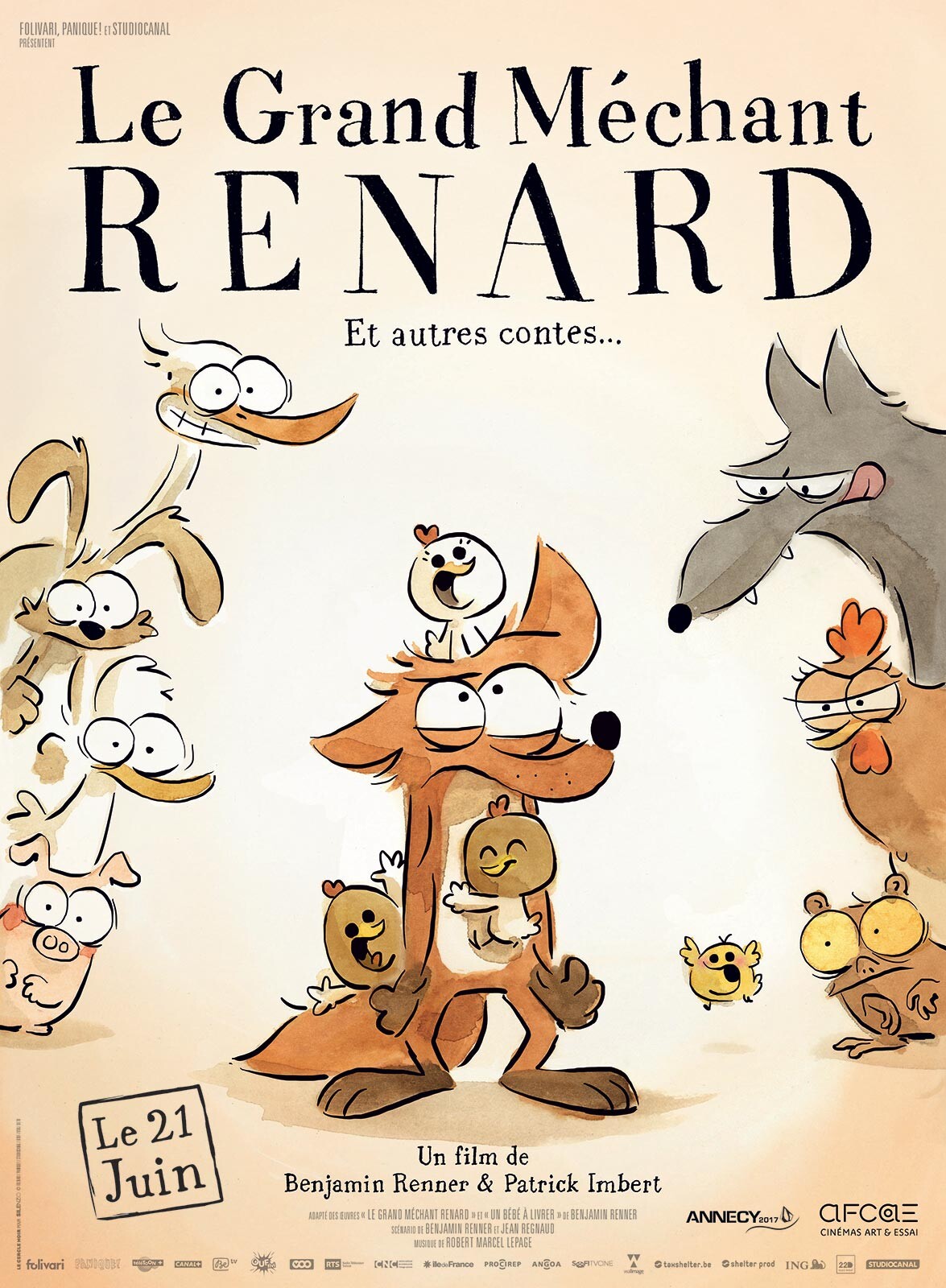 L'affiche du film où l'on voit le renard entouré de petits poussins, 
A gauche, un canard un cochon une cigogne et un lapin
A droite, le renard, une poule et un animal bizarre dont j'ai oublié le nom